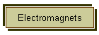 Electromagnets